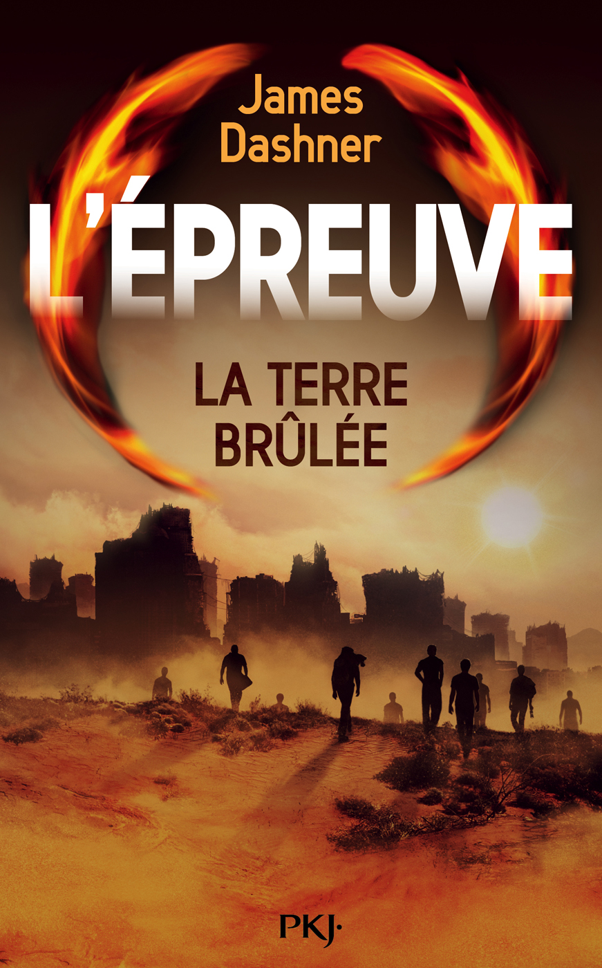L'épreuve T.2 - La Terre brûlée