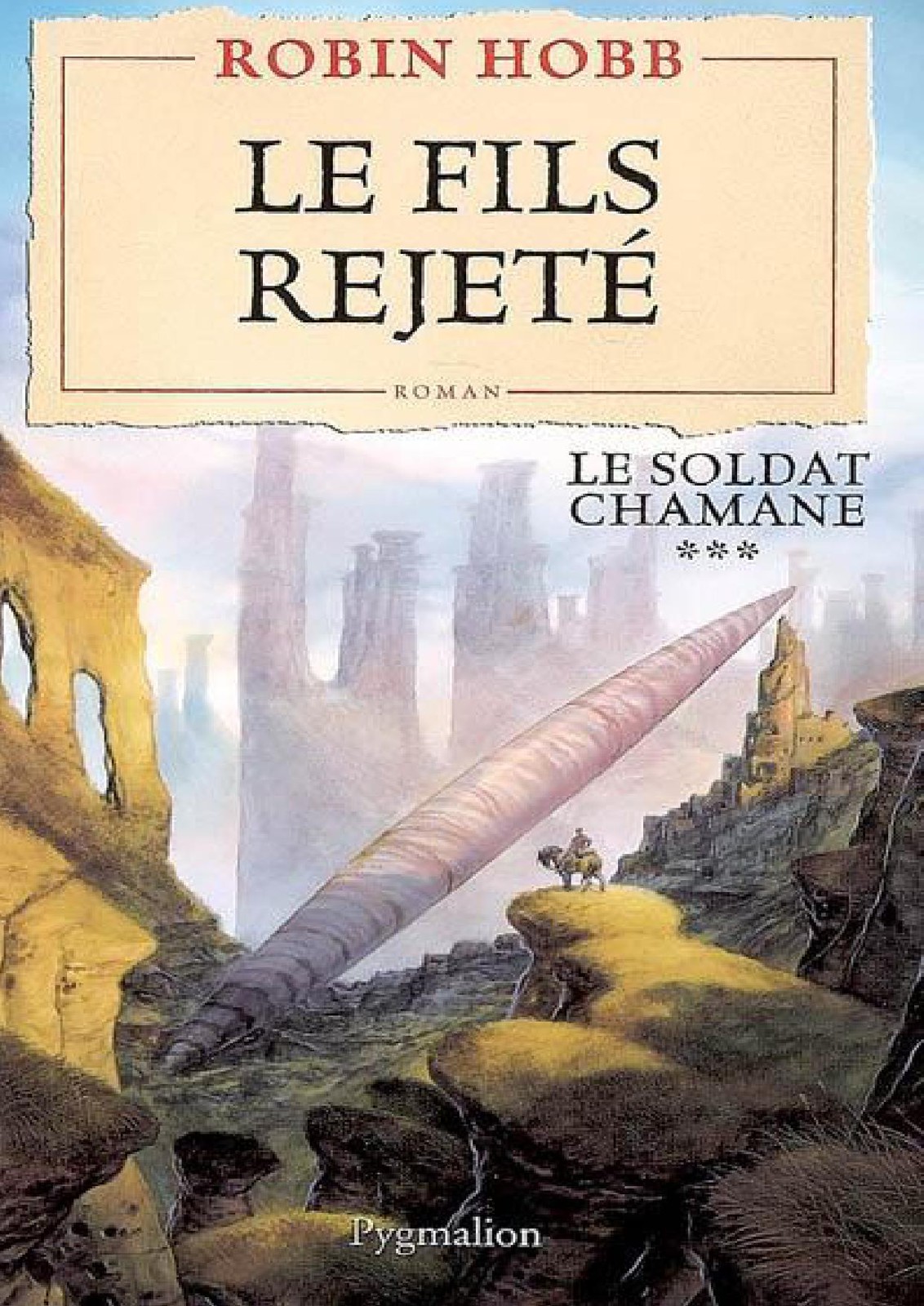 Le fils rejete