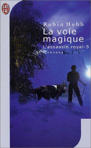 La Voie Magique