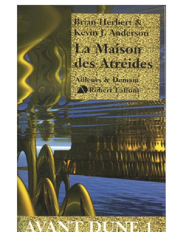 La Maison Des Atreïdes