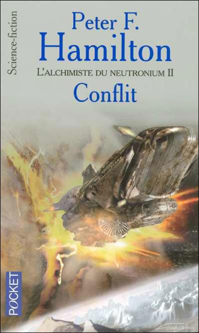 L'alchimiste du neutronium 2 - Conflit