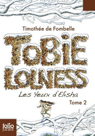 Tobie Lolness - 02 - Les Yeux d'Elisha