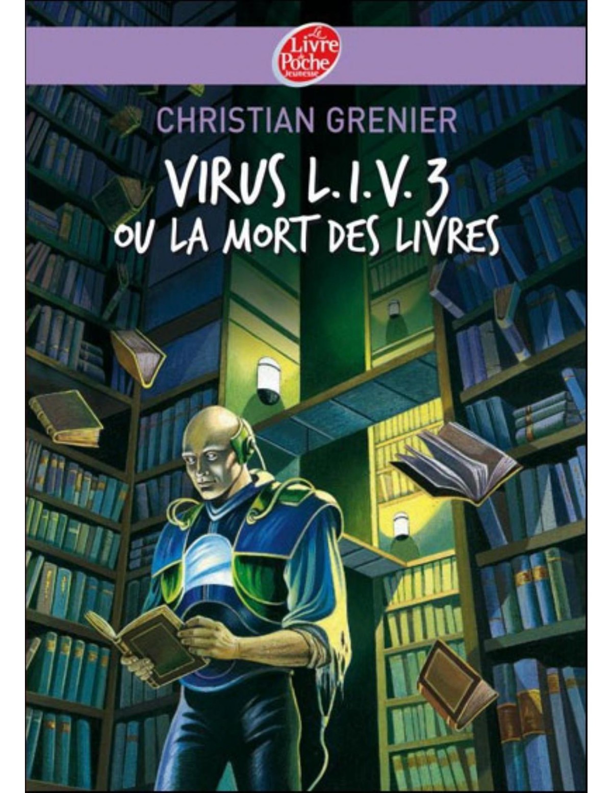 Virus LIV 3 ou La mort des livres