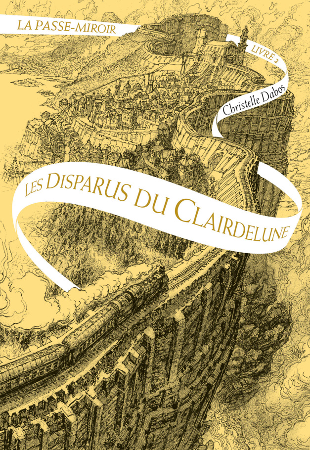 La passe-miroir (Livre 2) - Les Disparus du Clairdelune (French Edition)