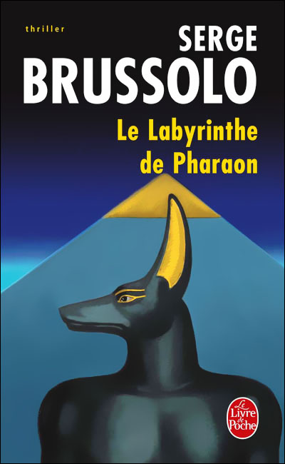 Le labyrinthe du Pharaon