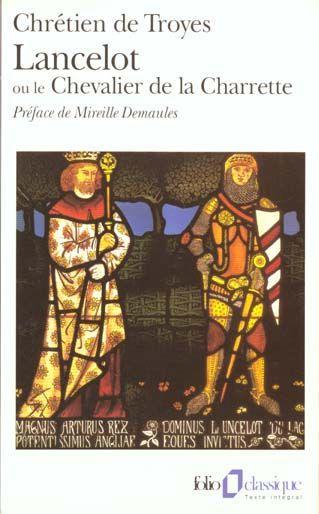 Le chevalier de la charrette : Lancelot