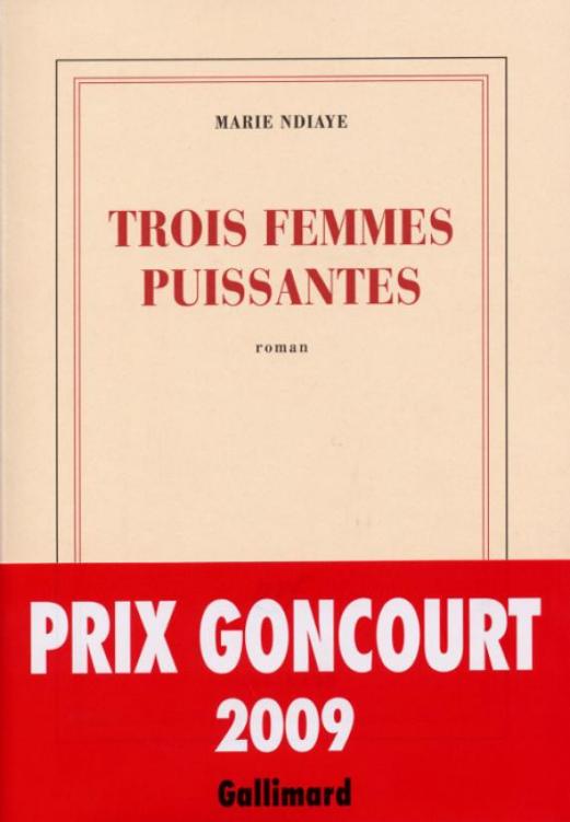 Trois femmes puissantes