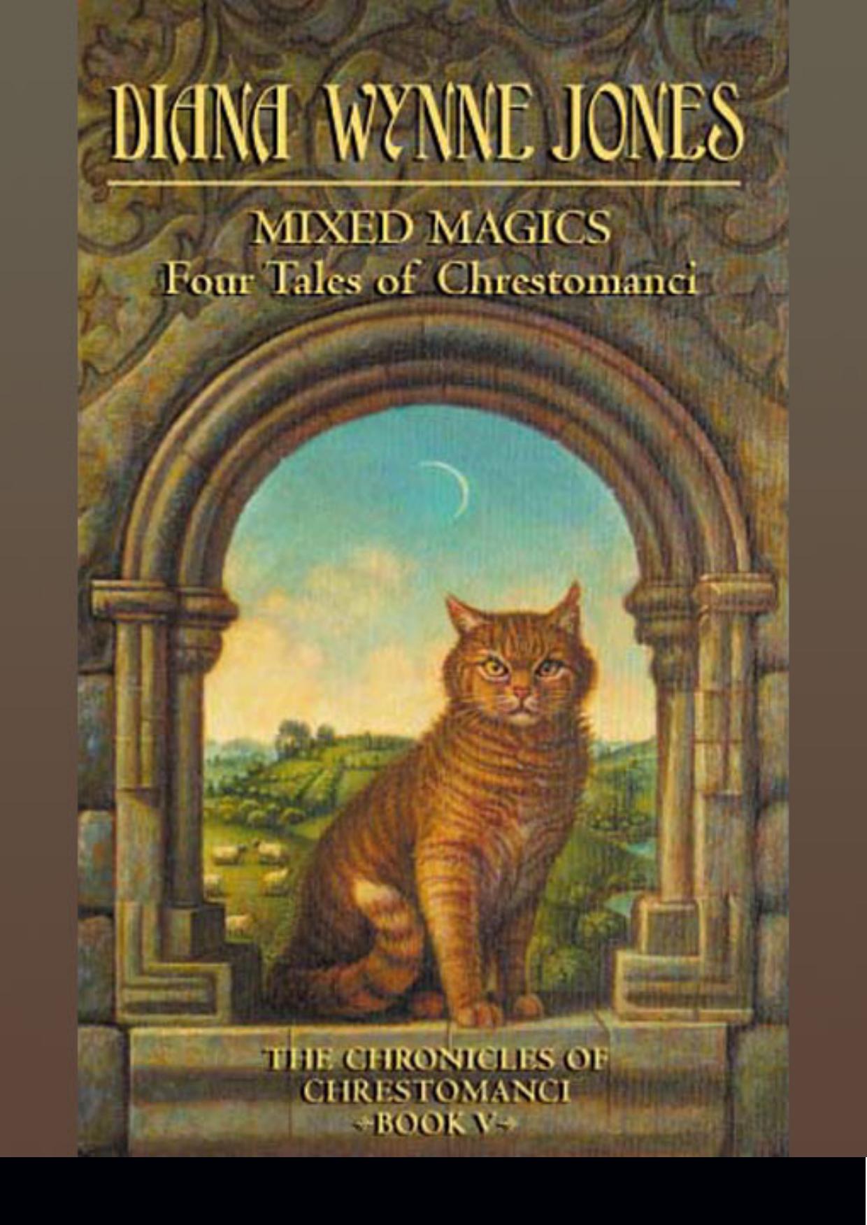 Mixed Magics: Four Tales of Chrestomanci