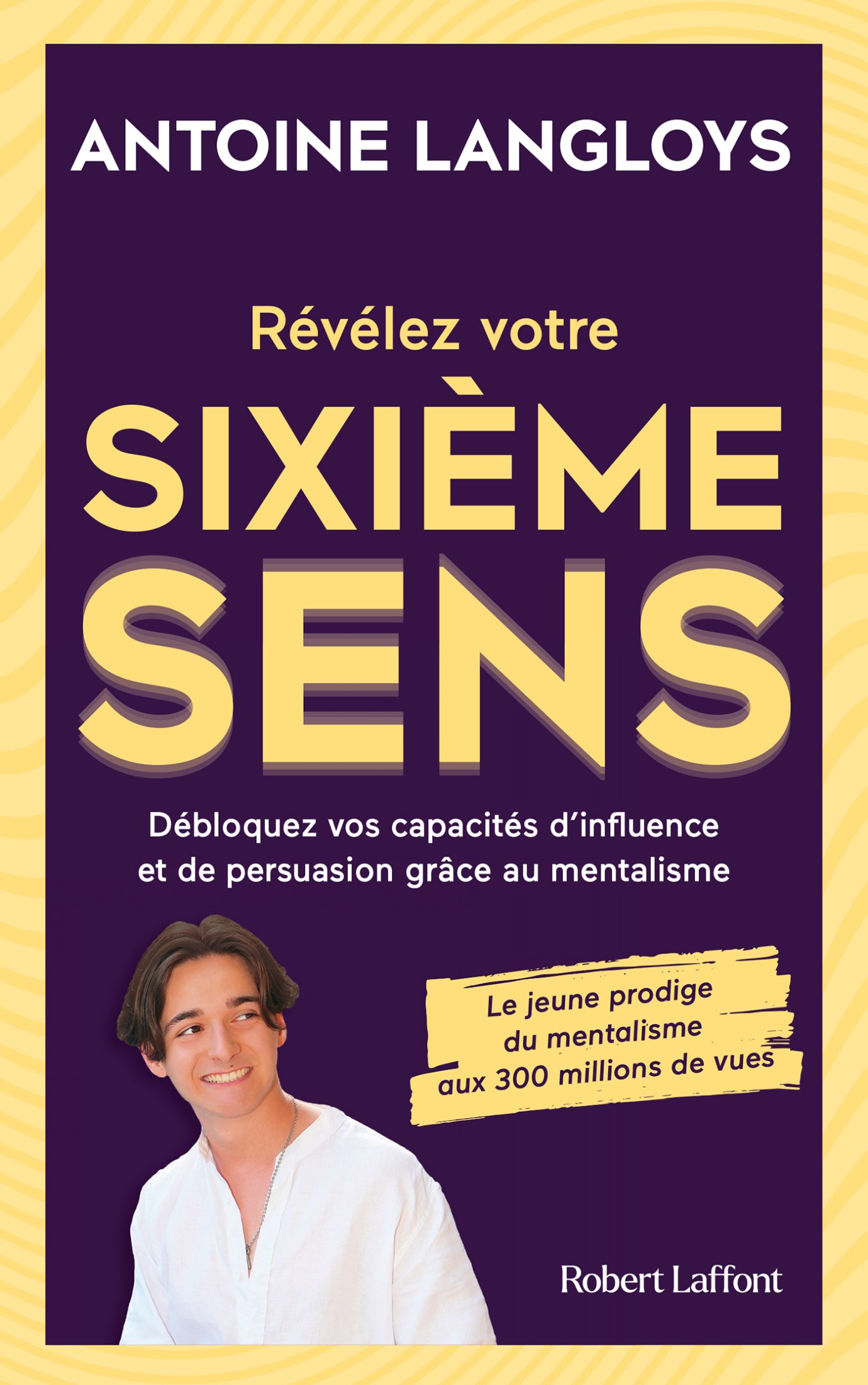 Révélez votre sixième sens