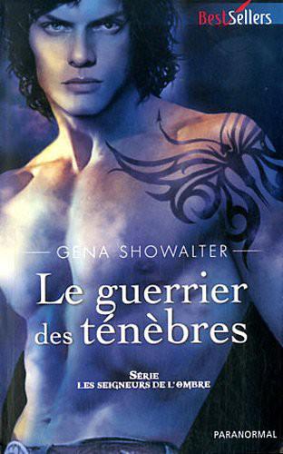 Le guerrier des ténébres