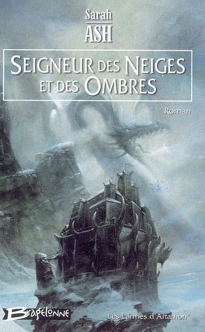 Seigneur Des Neiges Et Des Ombres
