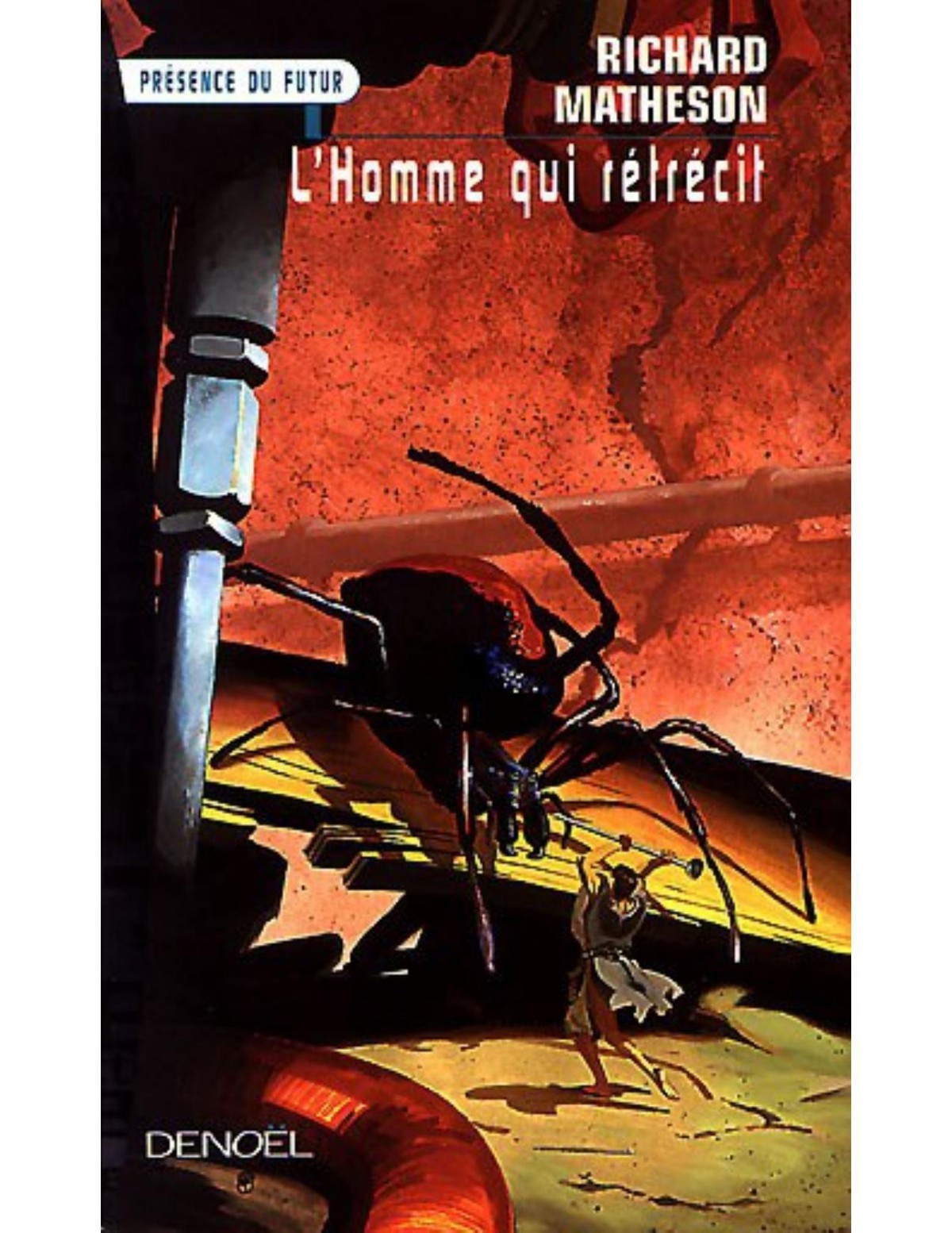 L'homme qui retrecit