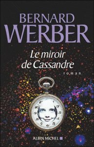 Le Miroir de Cassandre