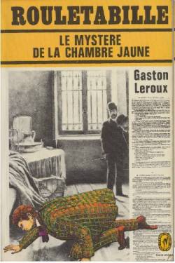 Le mystère de la chambre jaune