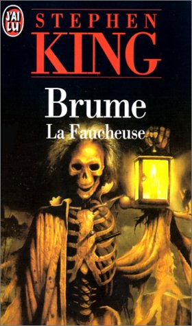 Brume, La Faucheuse