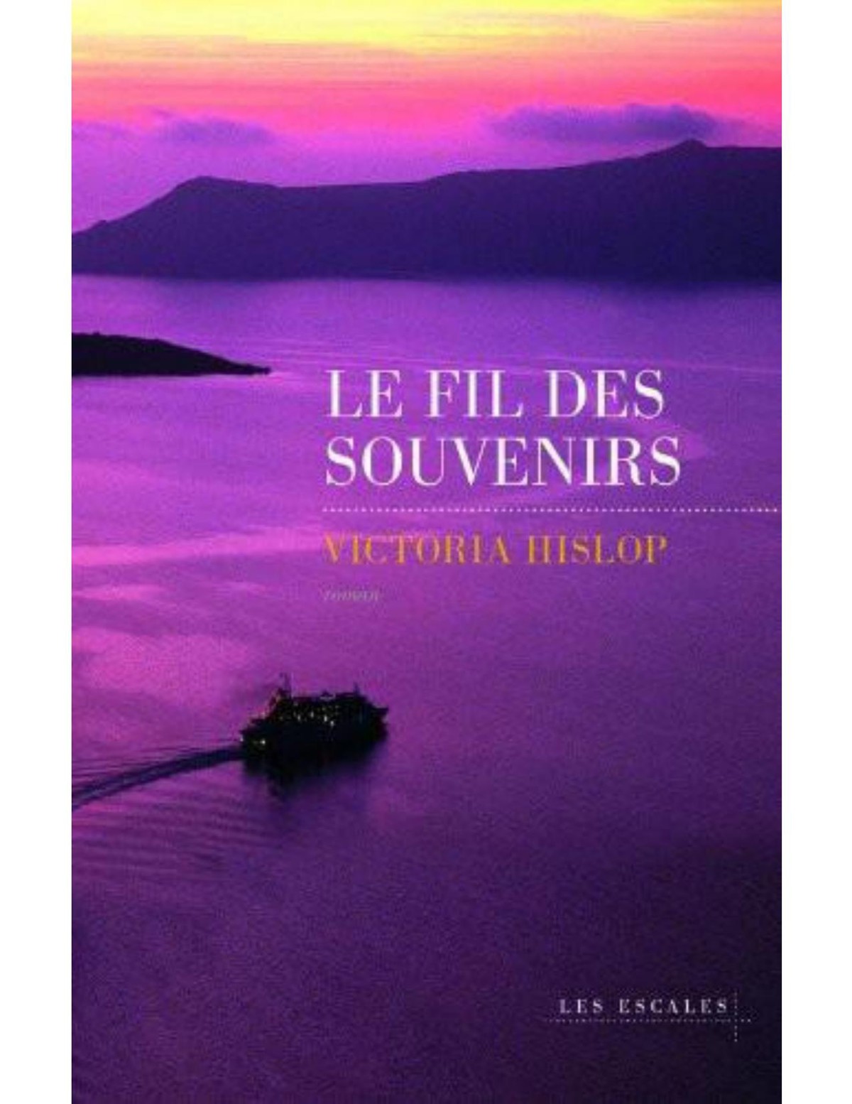 Le Fil des souvenirs